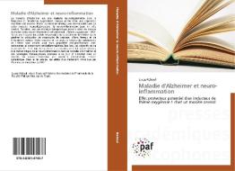 Maladie d'Alzheimer et neuro-inflammation di Lucas Reboul edito da PAF