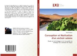 Conception et Réalisation d'un séchoir solaire di Khalil Habachi edito da Editions universitaires europeennes EUE
