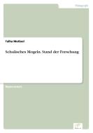 Schulisches Mogeln. Stand der Forschung di Talha Mutluel edito da Diplom.de