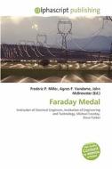 Faraday Medal edito da Vdm Publishing House