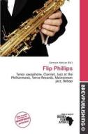 Flip Phillips edito da Brev Publishing