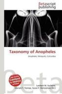 Taxonomy of Anopheles edito da Betascript Publishing