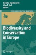Biodiversity and Conservation in Europe edito da Springer Netherlands