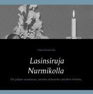 Lasinsiruja Nurmikolla di Virpi Kinnunen edito da Books on Demand