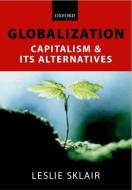 Globalization di Leslie (Reader in Sociology Sklair edito da Oxford University Press