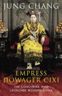 Empress Dowager Cixi di Jung Chang edito da Random House