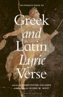 The Penguin Book Of Greek And Latin Lyric Verse di No author edito da Penguin Books Ltd