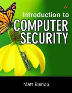 Introduction to Computer Security di Matt Bishop edito da ADDISON WESLEY PUB CO INC