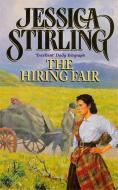 The Hiring Fair di Jessica Stirling edito da Hodder & Stoughton