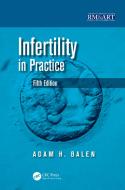 Infertility In Practice di Adam Balen edito da Taylor & Francis Ltd