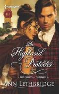 Her Highland Protector di Ann Lethbridge edito da Harlequin