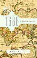 1688 - A Global History di John E. Wills edito da W W Norton & Co Ltd