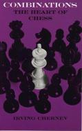 Combinations: The Heart of Chess di Irving Vhernev, Irving Chernev edito da DOVER PUBN INC