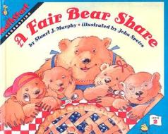 A Fair Bear Share di Stuart J. Murphy edito da Turtleback Books