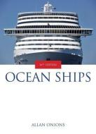 Ocean Ships di Allan Ryszka-Onions edito da Ian Allan Publishing