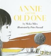Annie and the Old One di Miska Miles edito da Perfection Learning