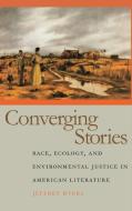 Converging Stories di Jeffrey Myers edito da University of Georgia Press