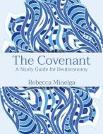 The Covenant di Rebecca Minelga edito da HarperCollins