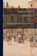 The Uplift [serial]; v. 45, no. 1 - 12 edito da LIGHTNING SOURCE INC