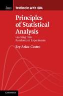Principles Of Statistical Analysis di Ery Arias-Castro edito da Cambridge University Press