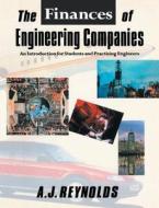 The Finances Of Engineering Companies di Alan Reynolds edito da Taylor & Francis Ltd
