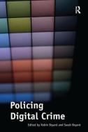 Policing Digital Crime edito da Taylor & Francis Ltd