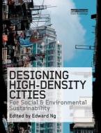 Designing High-Density Cities edito da Taylor & Francis Ltd