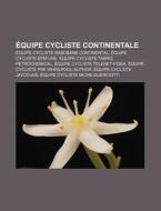 Quipe Cycliste Continentale: Tabriz Pet di Livres Groupe edito da Books LLC, Wiki Series
