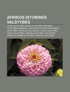 Afrikos Istorines Valstybes: Afaru Valst di Altinis Wikipedia edito da Books LLC, Wiki Series