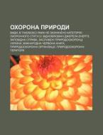 Okhorona Pryrody: Vydy, V Takhoboksi Yak di Dzherelo Wikipedia edito da Books LLC, Wiki Series