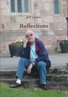 Reflections di Jeff Lynam edito da Lulu.com