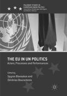 The EU in UN Politics edito da Palgrave Macmillan UK