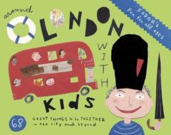 Fodor's Around London With Kids di Fodor Travel Publications edito da Ebury Press
