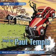 Send For Paul Temple di Francis Durbridge edito da Audiogo Limited