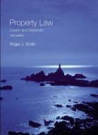 Property Law di Roger J. Smith edito da Pearson Education Limited