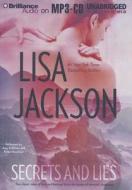 Secrets and Lies: Two Classic Tales of Love and Betrayal from the Queen of Romantic Suspense di Lisa Jackson edito da Brilliance Corporation