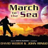 March to the Sea di John Ringo, David Weber edito da Blackstone Audiobooks