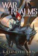 War of the Realms di Kate O'Hearn edito da ALADDIN