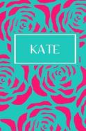 Kate: Personalized Name Journal di My Personal Journals edito da Createspace