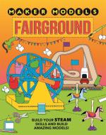 Maker Models: Fairground di Anna Claybourne edito da Hachette Children's Group