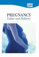 Pregnancy, Labor And Delivery: Complete Series (cd) di Classroom, edito da Cengage Learning, Inc