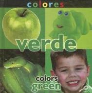 Colores: Verde/Colors: Green di Esther Sarfatti edito da Rourke Publishing (FL)