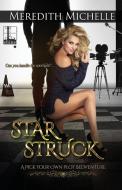 Star Struck di Meredith Michelle edito da Kensington Publishing