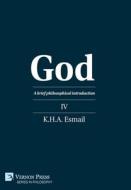 God di K. H. A. Esmail edito da Vernon Press
