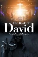 The Book of David di David O'Meara edito da Xlibris US