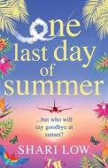 One Last Day Of Summer