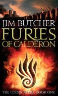 Furies Of Calderon di Jim Butcher edito da Little, Brown Book Group