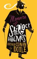 The Memoirs of Sherlock Holmes di Arthur Conan Doyle edito da Alma Books Ltd.