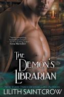 The Demon's Librarian di Lilith Saintcrow edito da ImaJinn Books