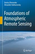 Foundations of Atmospheric Remote Sensing di Alexander Kokhanovsky, Dmitry Efremenko edito da Springer International Publishing